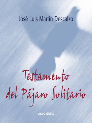 cover image of Testamento del pájaro solitario